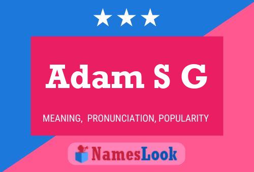 Poster del nome Adam S G