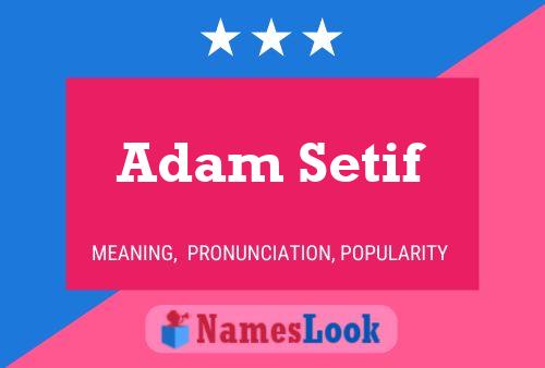 Poster del nome Adam Setif