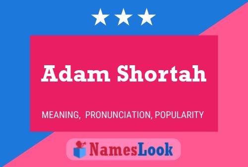 Poster del nome Adam Shortah