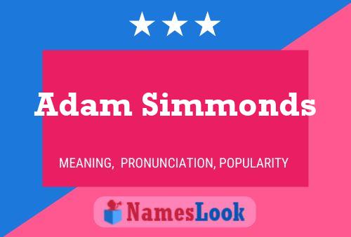 Poster del nome Adam Simmonds