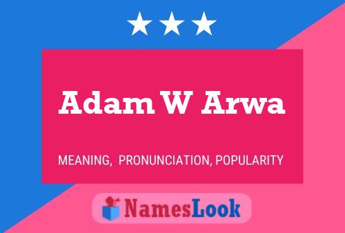 Poster del nome Adam W Arwa