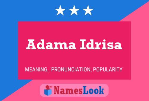 Poster del nome Adama Idrisa