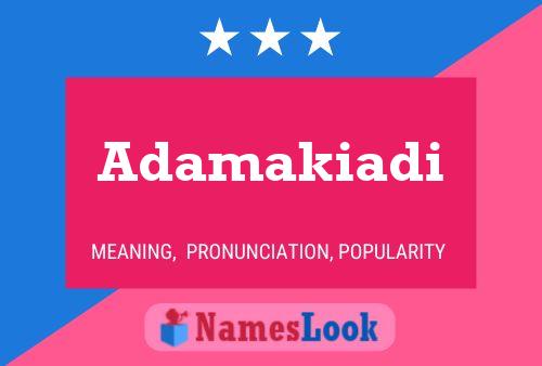 Poster del nome Adamakiadi