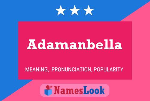 Poster del nome Adamanbella