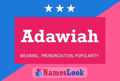 Poster del nome Adawiah