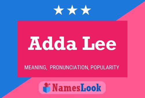 Poster del nome Adda Lee