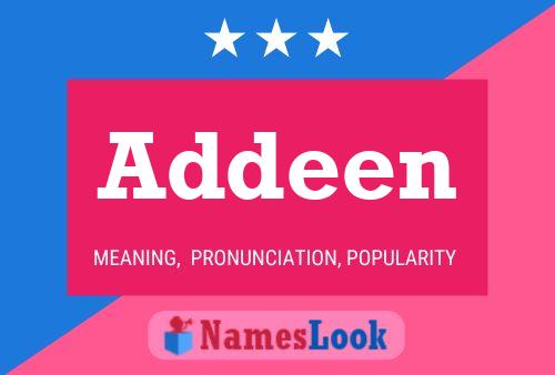 Poster del nome Addeen