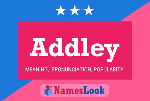 Poster del nome Addley