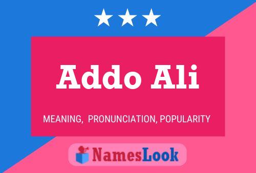 Poster del nome Addo Ali