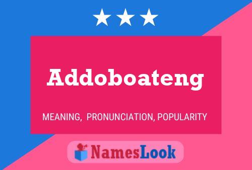 Poster del nome Addoboateng