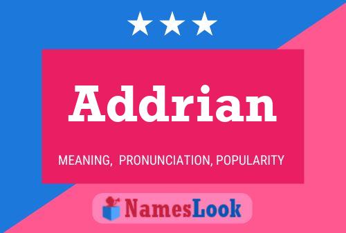 Poster del nome Addrian