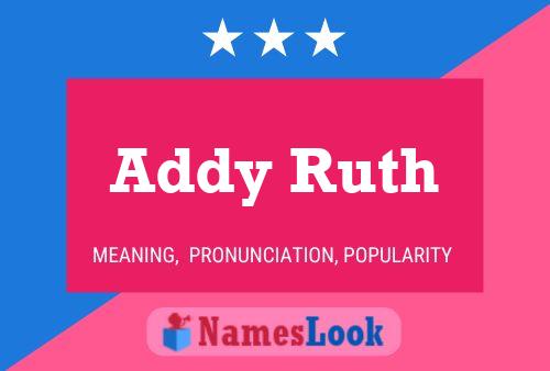 Poster del nome Addy Ruth