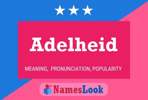 Poster del nome Adelheid