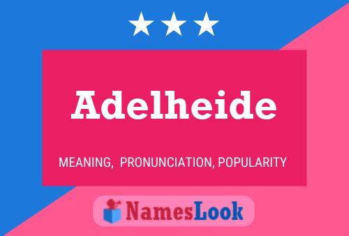 Poster del nome Adelheide