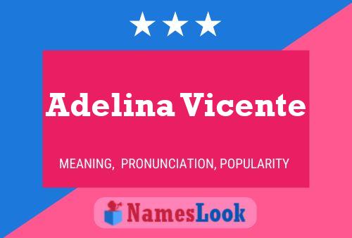 Poster del nome Adelina Vicente