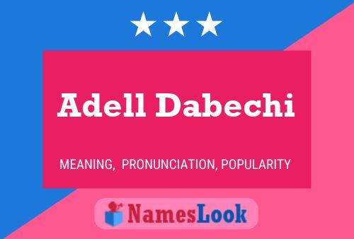 Poster del nome Adell Dabechi