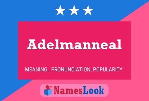 Poster del nome Adelmanneal