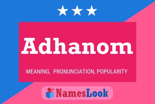 Poster del nome Adhanom