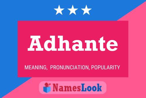 Poster del nome Adhante