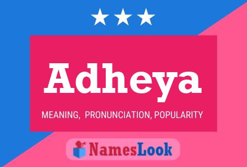 Poster del nome Adheya