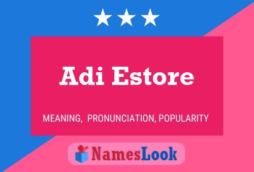 Poster del nome Adi Estore