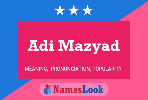 Poster del nome Adi Mazyad