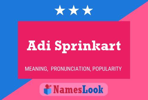 Poster del nome Adi Sprinkart