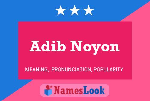 Poster del nome Adib Noyon