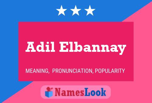 Poster del nome Adil Elbannay