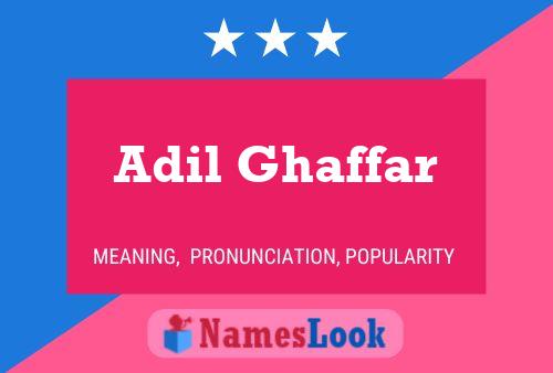 Poster del nome Adil Ghaffar