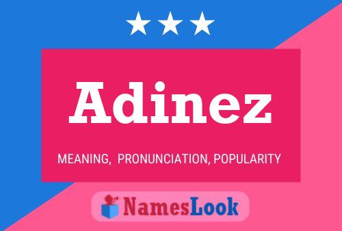 Poster del nome Adinez