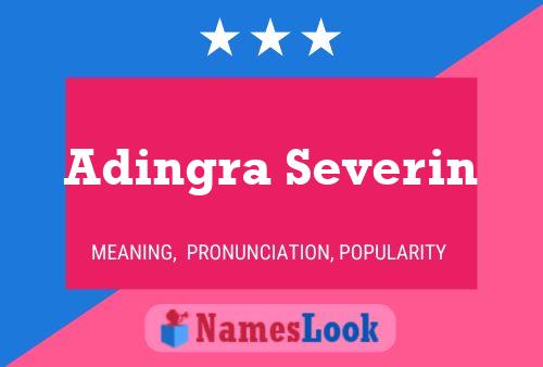 Poster del nome Adingra Severin