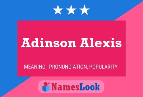 Poster del nome Adinson Alexis