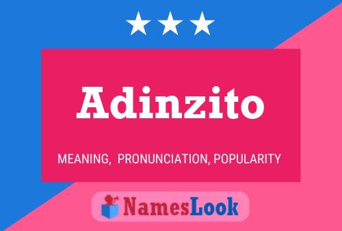 Poster del nome Adinzito