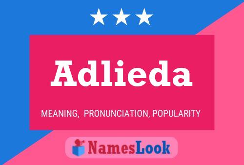 Poster del nome Adlieda