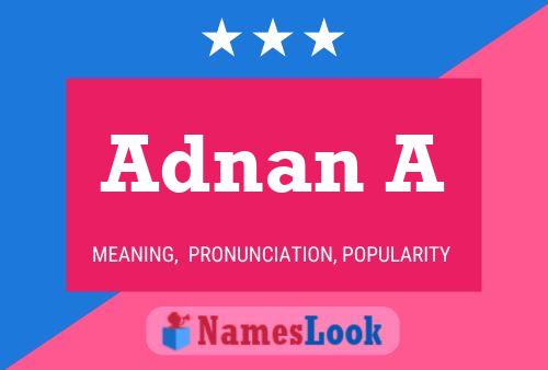 Poster del nome Adnan A