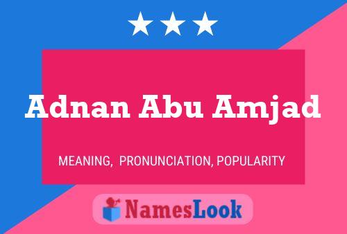 Poster del nome Adnan Abu Amjad