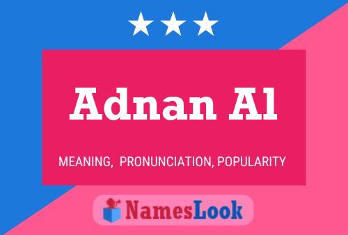 Poster del nome Adnan Al