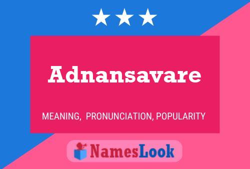 Poster del nome Adnansavare