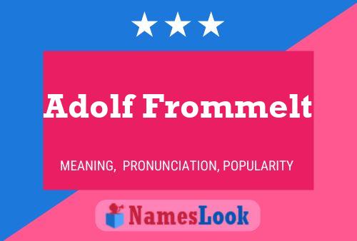 Poster del nome Adolf Frommelt