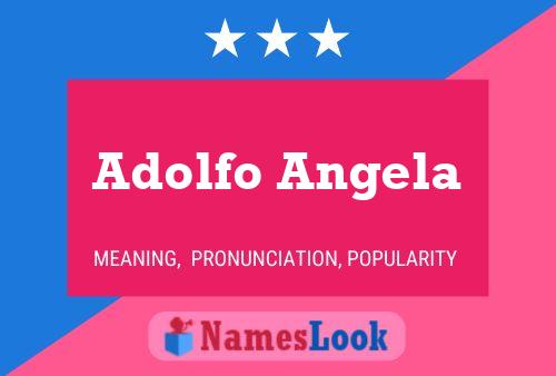 Poster del nome Adolfo Angela