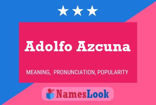 Poster del nome Adolfo Azcuna