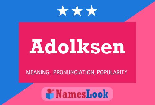 Poster del nome Adolksen