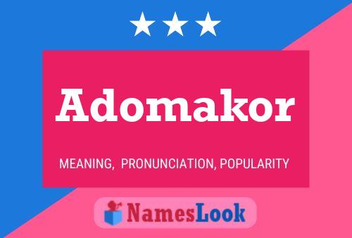 Poster del nome Adomakor