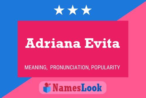 Poster del nome Adriana Evita