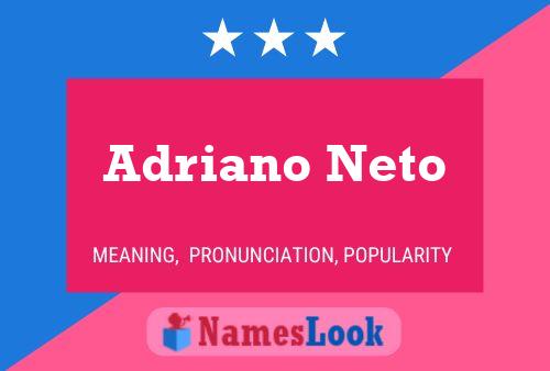 Poster del nome Adriano Neto