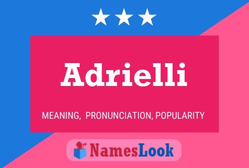 Poster del nome Adrielli