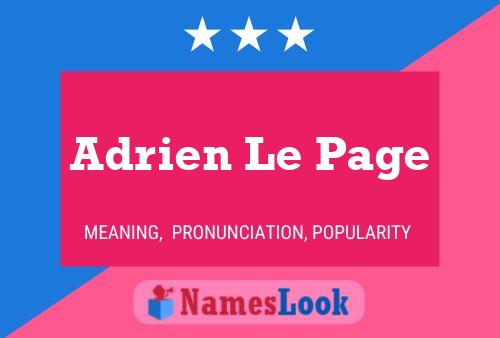 Poster del nome Adrien Le Page