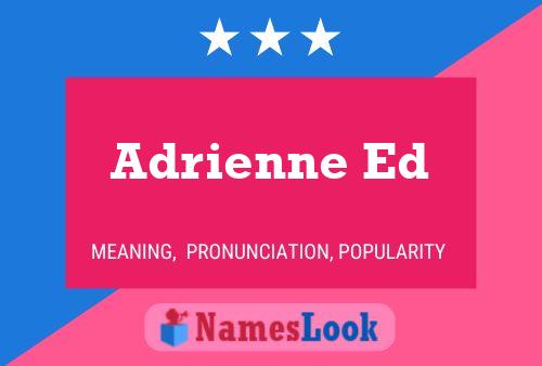 Poster del nome Adrienne Ed