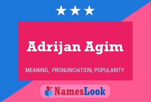 Poster del nome Adrijan Agim